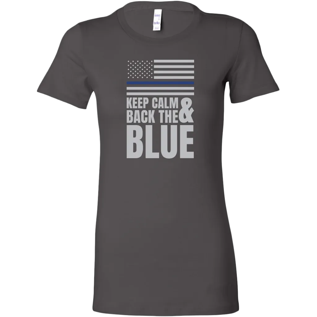 Keep Calm And Back The Blue Women's T-Shirt