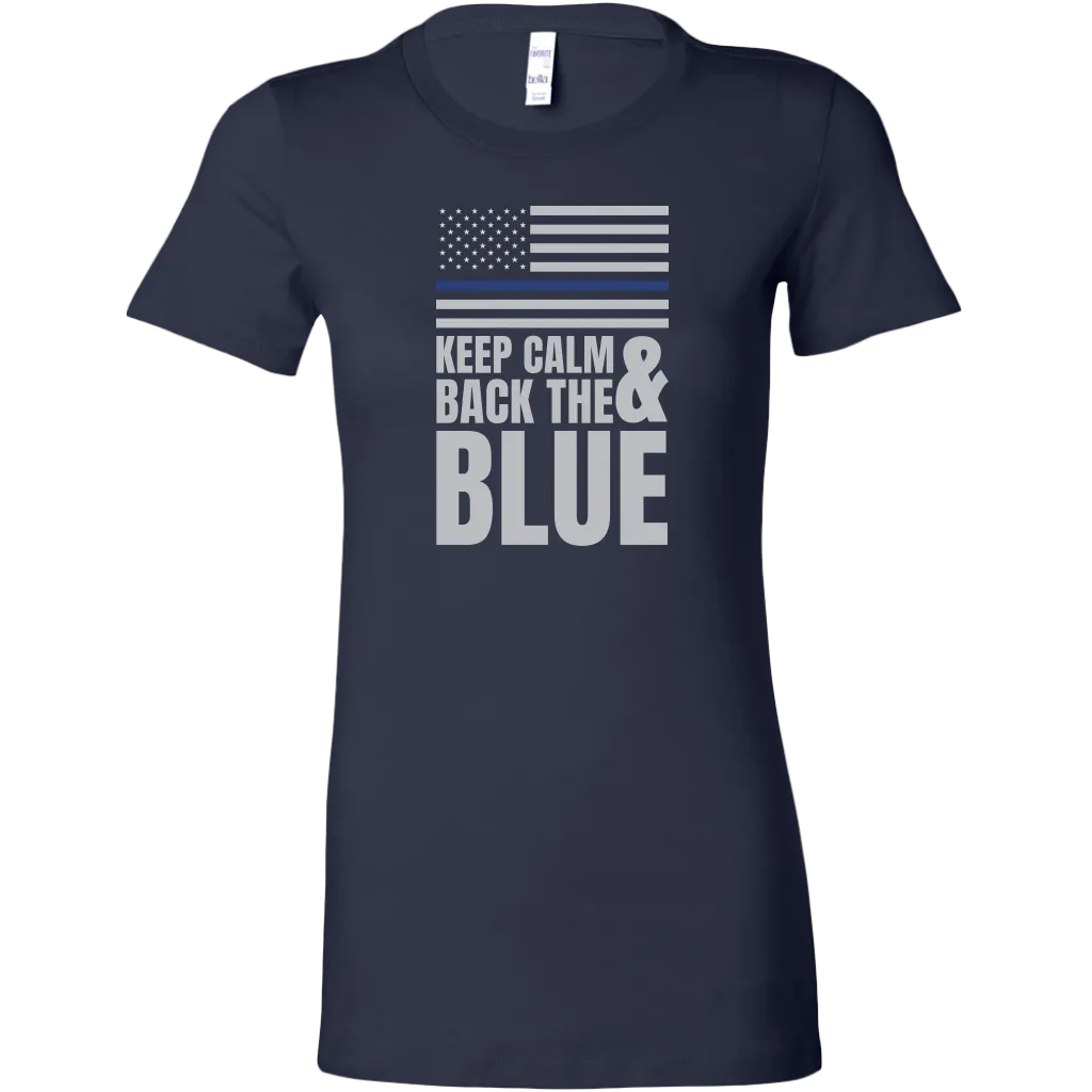 Keep Calm And Back The Blue Women's T-Shirt