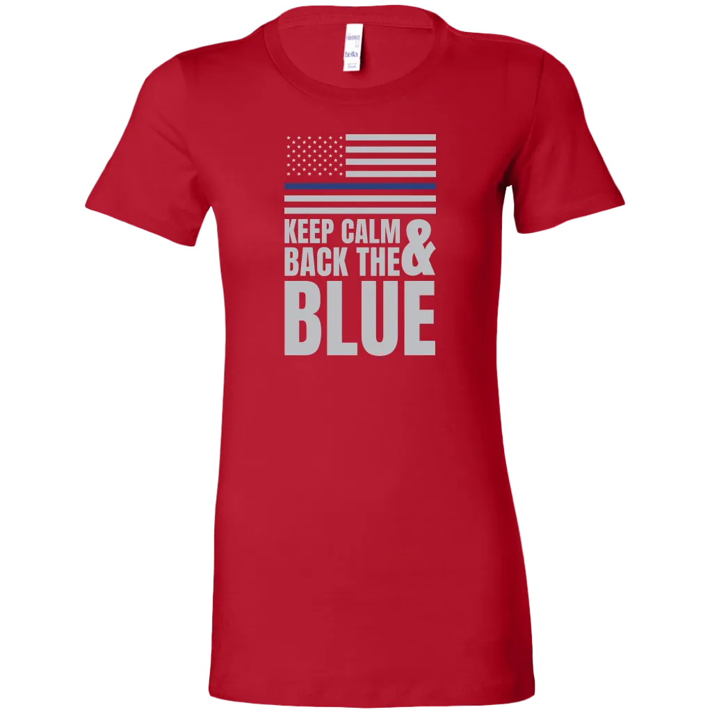 Keep Calm And Back The Blue Women's T-Shirt